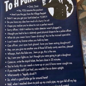 Things Not To Say To A Police Officer Poster